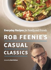 Abbildung von: Rob Feenie's Casual Classics - Douglas & McIntyre