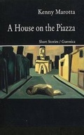 Cover: House in the Piazza - Guernica Editions,Canada