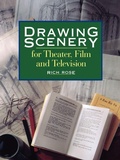 Cover: Drawing Scenery For Theater, Film and Television - Penguin Random House LLC (F&w Media)