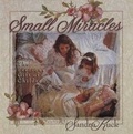 Cover: Small Miracles - Harvest House Publishers,U.S.