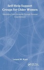 Cover: Self-Help Support Groups For Older Women - Taylor & Francis