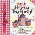 Cover: Let's Have a Tea Party! - Harvest House Publishers,U.S.