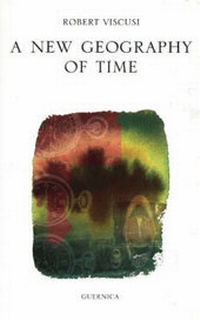 Enlarge image Cover: New Geography of Time - Guernica Editions,Canada