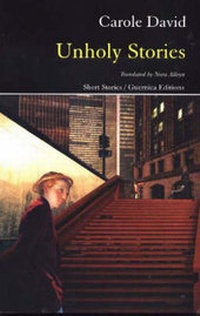 Enlarge image Cover: Unholy Stories - Guernica Editions,Canada