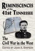 Cover: Reminiscences of the 41st Tennessee - White Mane Publishing Company