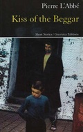Cover: Kiss of the Beggar - Guernica Editions,Canada