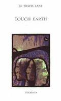 Cover: Touch Earth - Guernica Editions,Canada