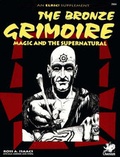 Cover: The Bronze Grimoire - Chaosium Inc