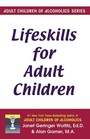 Cover: Lifeskills for Adult Children - Health Communications