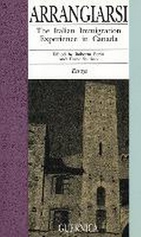 Enlarge image Cover: Arrangiarsi - Guernica Editions,Canada