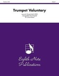 Cover: Trumpet Voluntary - Eighth Note Publications