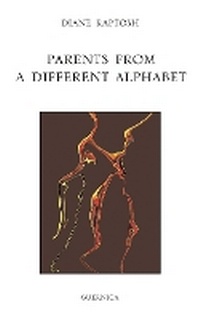 Enlarge image Cover: Parents From a Different Alphabet - Guernica Editions,Canada