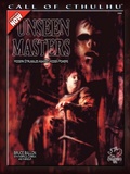 Cover: Unseen Masters - Chaosium Inc