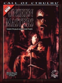 Enlarge image Cover: Unseen Masters - Chaosium Inc