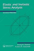 Cover: Elastic And Inelastic Stress Analysis - CRC Press