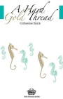Cover: A Hard Gold Thread Volume 1 - Guernica Editions,Canada