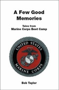 Cover: A Few Good Memories - Trafford Publishing