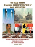 Cover: The Iraqi Threat and Saddam Hussein's Weapons of Mass Destruction - Trafford Publishing