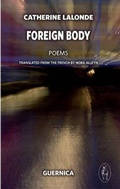 Cover: Foreign Body - Guernica Editions,Canada