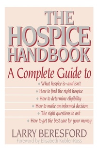 Abbildung von: The Hospice Handbook - Little, Brown & Company