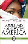 Cover: Sometimes it Snows in America - Guernica Editions,Canada