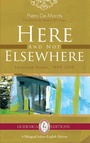 Cover: Here & Not Elsewhere - Guernica Editions,Canada