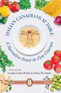 Enlarge image Cover: Italian Canadians At Table - Guernica Editions,Canada