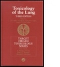 Cover: Toxicology of the Lung - CRC Press