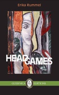 Cover: Head Games - Guernica Editions,Canada