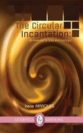 Cover: Circular Incantation - Guernica Editions,Canada