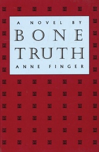 Enlarge image Cover: Bone Truth - Coffee House Press