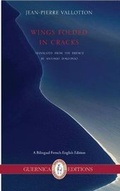 Cover: Wings Folded in Cracks - Guernica Editions,Canada
