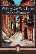 Cover: Writing Our Way Home Volume 5 - Guernica Editions,Canada