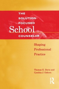 Enlarge image Cover: Solution-Focused School Counselor - Brunner-Mazel Inc