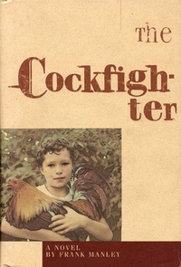Enlarge image Cover: The Cockfighter - Coffee House Press