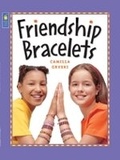 Cover: Friendship Bracelets - Kids Can Press