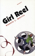 Cover: Girl Reel - Coffee House Press
