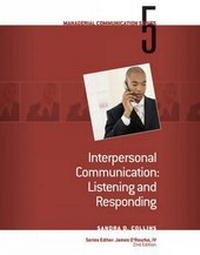 Enlarge image Cover: Module 5: Interpersonal Communication Listening and Responding: Module 5 - South-Western