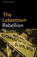 Cover: The Lakestown Rebellion - Coffee House Press