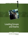 Cover: Module 1: Leading Groups and Teams: Module 1 - South-Western