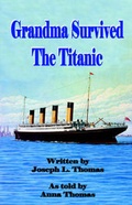 Cover: Grandma Survived the Titanic - Trafford Publishing