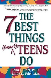 Enlarge image Cover: The 7 Best Things (Smart) Teens Do - Health Communications
