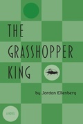 Cover: The Grasshopper King - Coffee House Press
