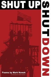 Enlarge image Cover: Shut Up Shut Down - Coffee House Press