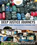 Cover: Deep Justice Journeys Leader's Guide - HarperChristian Resources