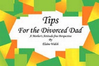 Enlarge image Cover: Tips Fot the Divorced Dad - Trafford Publishing