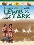 Cover: Going Along with Lewis and Clark - Farcountry Press