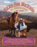 Cover: Head for Mexico - Trafford Publishing