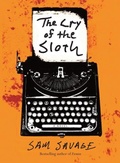 Cover: The Cry of the Sloth - Coffee House Press