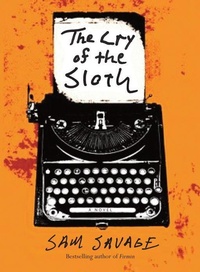 Enlarge image Cover: The Cry of the Sloth - Coffee House Press